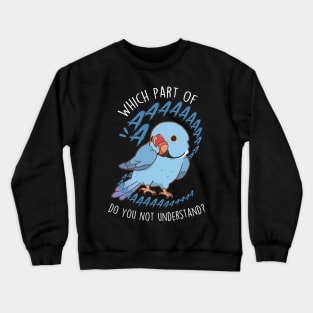 Blue Indian Ringneck Parrot Aaaa Crewneck Sweatshirt